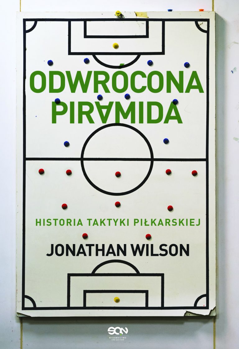 Odwrócona piramida. Historia taktyki piłkarskiej